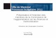 Ville de Montréal Processus budgétaire 2011ville.montreal.qc.ca/pls/portal/docs/PAGE/COMMISSIONS_PERM_V2_F… · Diminution du délai de certification des permis ... travail dans