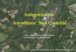 Intégration sur Aérodrome Non Contrôlé · Aéroclub de la région de Lorient –Pierre Gheysens Déc 2017 ... Lien vers le site du SIA et son manuel de formation à la phraséologie
