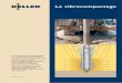 Le vibrocompactage - keller-france.com · Le vibrocompactage Borchue r 101-1 F La technique du vibrocompactage est un procédé très performant d’amélioration des sols pulvérulents