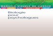 Biologie pour psychologues - medias.dunod.commedias.dunod.com/document/9782100710362/Feuilletage.pdf · E n1993,àlademandeconjointedesÉditionsDunodetd’AlainLieury, nousavions,