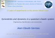 Symmetries and dynamics in a quantum-chaotic systembecasim.math.cnrs.fr/events2/meetings2/workshopCIRM/Day_04/03... · See J. Dalibard “Magnétisme artificiel pour les gaz d’atomes