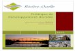 Politique de développement durable - riviereouelle.cariviereouelle.ca/media/documents/pdf/Politique DD 2013.pdf · façons de faire afin d’éventuellement y intégrer les principes