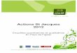 Actions St Jacques 2012 - pays-figeac.fr · comptage et une enquête sur le Chemin, pour améliorer la qualité d’accueil. ... - Jour de la semaine le plus fréquenté : mardi -