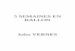 5 SEMAINES EN BALLON Jules VERNES - Pitbook.com · Il y avait une grande affluence d'auditeurs, le 14 janvier 1862, à la séance de la Société royale géographique de ... Non!