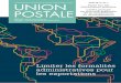 Limiter les formalités administratives pour les exportationsnews.upu.int/fileadmin/user_upload/union_postale_1_2017_fr.pdf · phase pilote en Tunisie. Sur la base du modèle innovant