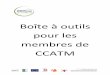 Boîte à outils pour les membres de CCATM - GAL … · Boîte à outils pour les membres de CCATM . ... 8. Rencontre annuelle ... justifié de l’exercice régulier de ses compétences