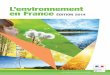 L'environnement en France - édition 2014 · été précédée de peu par la révision des Objectifs du Millénaire pour le Développement (OMD) et la fixation aux différents pays