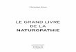 Le grand livre de la naturopathie - .le grand livre de la naturopathie 14 15 Les concepts de base