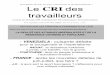 Le CRI des travailleursgroupecri.free.fr/contenu/journaux/journal-14.pdf · de tous les opprimés, et pour contribuer à la reconstitution de leur conscience communiste révolutionnaire