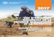 Vue d’ensemble régionale de la sécurité alimentaire et … · vue d’ensemble rÉgionale de la sÉcuritÉ alimentaire et la nutrition 2017 le lien entre les conflits et la sÉcuritÉ