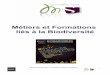 Métiers et Formations liés à la Biodiversité · Métiers et Formations liés à la Biodiversité Espace Mendès France – Exposition Espaces et Espèces 1
