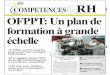 Supplément de L’Economiste N°4764 OFPPT: Un plan … · Maroc pour profiter de leur expertise n Objectif: impliquer les cher- ... ronautique marocain de ressources humaines des