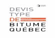 Bitume Québec décline toute responsabilité, directe ouentretiendesroutes.ca/wp-content/uploads/2016/06/devis-type-ts... · Le TS-5 ou TS-6 de la norme 2101 Granulats du ministère