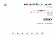 Guide de l'utilisateur : Magellan et Spectra SP · Pour tous les renseignements sur la garantie de ce produit, veuillez vous référer aux Déclarations sur les ... signal numérique
