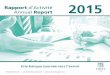 Rapport d'Activité Annual Report - trustbank.dz · Nous avons le plaisir de vous annoncer l’ouverture prochaine des agences suivantes ... La Banque d’Algérie de son coté a