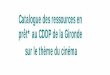 Catalogue des ressources en prêt* au CDDP de la …crdp.ac-bordeaux.fr/cddp33/Cinema/Festival_Pessac... · Fiches d'analyse des films : La Vie est belle, Le Vieil homme et l'enfant,