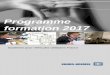 Programme formation 2017 - knorr-bremsecvs.com€¦ · L'enseignement et l'animation des ... Les stages de ce programme sont réalisés dans le cadre de la Loi pour la Formation 