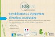 association paloise d’éducation à l’environnement ... : Démarche éducative : Connaître et mieux comprendre le changement climatique en Aquitaine. Mettre à la portée de tous