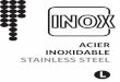ACIER INOXIDABLE STAINLESS STEEL - … · • Contient des particules d’acier inoxydable. • À utiliser pour camoufler l’altération des couleurs dans les parties soudées