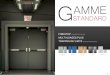 GAMME STANDARD - portemetal.com · Ce sont des portes battantes de grande qualité, qui répondent aux besoins de protection ... Ame en acier enrobée par fusion. Caches métalliques