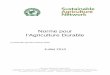 Norme pour l’Agriculture Durable - Rainforest Alliance · fait la promotion des systèmes agricoles productifs, ... les activités agricoles au travers un processus qui les motive
