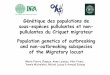 Génétique des populations de sous-espèces …agritrop.cirad.fr/530283/1/document_530283.pdf · Génétique des populations de sous-espèces pullulantes et non-pullulantes du Criquet