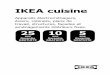 IKEA cuisine€¦ · dans la présente brochure. 3 TABLE DES MATIÈRES Tiroirs, structures, façades, ... Robinets de cuisine. 8 Que fait IKEA en cas de problème?