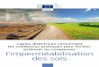 Lignes directrices concernant les meilleures pratiques ...ec.europa.eu/environment/soil/pdf/guidelines/pub/soil_fr.pdf · servir de référence pour les autorités compétentes et