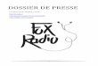 DOSSIER DE PRESSE - Fox Radiofoxradio.fr/wp-content/themes/fox-radio/pdf-files/Dossier-de... · directeur technique. Chargé de l’informatique. ... Quimper et Cannes avec deux studios