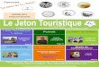 Retrouvez en téléchargement gratuit surpassion-jetons-touristiques.com/pdf/le_jeton_touristique_54.pdf · passionné par les parfums et l'herboristerie . A ... c’était tout simplement