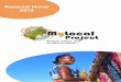 Rapport Moral 2013 - mylocalproject.org · De la prise de contact au démarrage de la collecte ... L’historique de MyLocal Project Décembre 2012 Début des réflexions concrètes