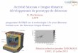 Activité faisceau n longue distance: développement de … · 2013-07-14 · programme de R&D sur la technologie LAr pour détecteur ... conséquence théorique (leptogénèse, GUT)