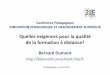 Conférence Pédagogique INNOVATION …ifgu.auf.org/media/document/Quelles_exigences_pour_la_qualité_de... · • « Management par la Qualité Totale » ... EFQM • European 