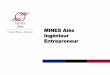 MINES Alès Ingénieur Entrepreneur · Institut Mines-Télécom Répartition des enseignements 8 23/06/2014 Présentation Formation Ingénieur Généraliste Répartition globale :