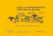 LES CONTRATS PÉTROLIERSopenoil.net/wp/wp-content/uploads/2014/03/Contracts-book_French.pdf · couvre la question de la transparence des contrats. ... aujourd'hui l'importance de