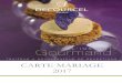 Carte mariage 2017 - Decourceldecourcel.fr/images/pdf/Carte-mariage-2017.pdf · Cf. liste en pièce-jointe Nous travaillons des produits frais de saison, selon le marché, les aliments