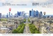 PARIS LA DÉFENSE - logik.pro · et de la création de valeur. Le succès de BIM World démontre que le BIM et les . ... du BIM et des outils 3D, écosystèmes, comment le numérique