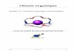 Chimie organique - dlecorgnechimie.frdlecorgnechimie.fr/wp-content/uploads/2014/06/chapitre17... · II ACTIVATION ELECTROPHILE DES ALCOOLS 14 1) ... Passage aux dérivés monohalogénés