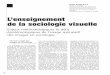 L’enseignement de la sociologie visuellerevue-des-sciences-sociales.com/pdf/rss54-vander-gucht.pdf · phier les taudis de Paris en 1908 mais ses clichés seront réservés à la