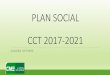 PLAN SOCIAL CCT 2017-2021 - cne-banking.be · Si pas de déménagement : ... sein de l’Entreprise, ou si le travailleur décide de bénéficier d’un régime de chômage avec complément