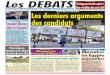 des candidats - Les Débats debats.pdf · officielle en Algérie, en tant que président de la France, le 6 décembre prochain. ... le gouvernement ne cesse de soutenir que 70% des