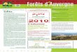 Forêts d Auvergne - maison-foret-bois.fr · Des réunions publiques sont organisées, elles sont ouvertes à tous. Les techniciens peuvent intervenir gratuitement, sur demande, pour