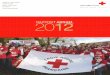 20 RAPPORT 12 ANNUEL - croix-rouge.fr · nÉDITORIAL du président de la Croix-Rouge française ... pour le Conseil national de l’ordre des médecins ... Commission de l’engagement