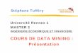 Stéphane Tufféry Université Rennes 1 MASTER 2blogperso.univ-rennes1.fr/stephane.tuffery/public/Tuffery_-_Master... · • 1964 : arbre de décision AID de J.P. Sonquist et J.-A