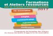 Formations et Ateliers ressources - Bergerac.fr · AVRIL Les fondements associatifs et les étapes essentielles à la création d ... LES PARTENAIRES DU RÉSEAU EMPLOI p. 12 p 