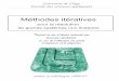 Méthodes itératives - ORBi: Home - TFE.pdf · de grands systèmes non linéaires Université de Liège ... propres de matrices ou, comme ce travail, de résoudre d’une manière