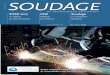 SOUDAGE - isgroupe.com · éditorial I janviier-février 2017 I janvier-février 2017 I Soudage et techniqueS connexeS 5 D ans une interview au magazine américain Quartz, le fondateur
