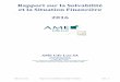 Rapport sur la Solvabilité et la Situation Financière 2016 · AME Life Lux SA - Rapport sur la Solvabilité et la Situation Financière ... et une remontée d’informations efficace
