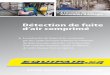 Détection de fuite d’air comprimé - compresseurs Québeccompresseursquebec.com/files/products/air-leak-detection-fuites... · » VOTRE SOLUTION PNEUMATIQUE. Les fuites d'air peuvent