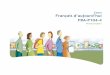 Cours Français d’aujourd’hui FRA-P104-4 - 16.ticfga.ca16.ticfga.ca/files/2017/09/FRA-P104-4_Francais-daujourdhui.pdf · innovations technologiques et scientifiques du monde d’aujourd’hui